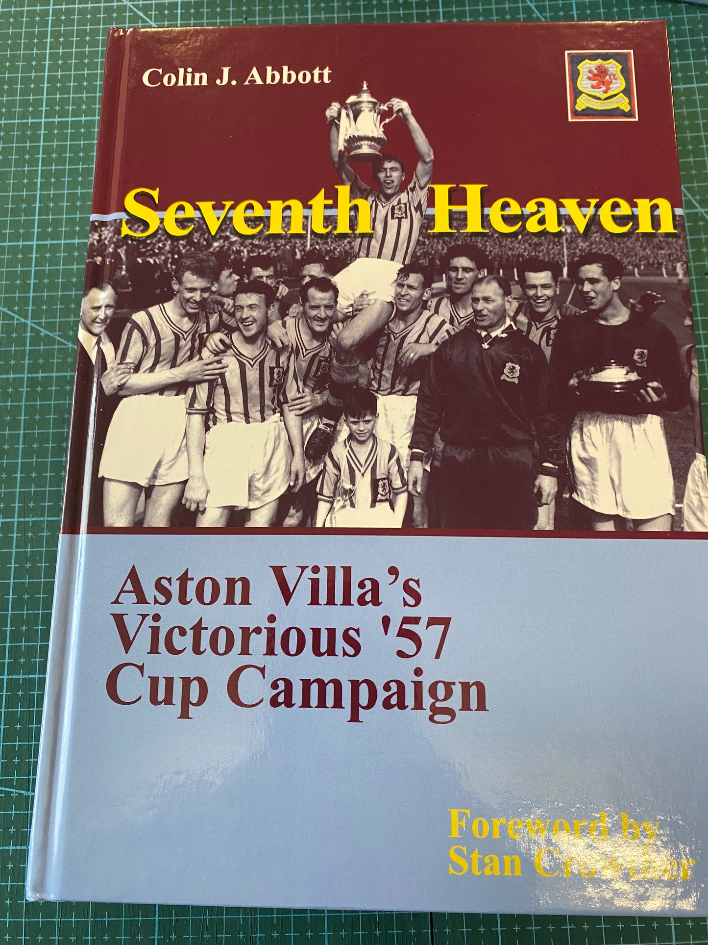 Aston Villa 7th Heaven 1957 FA Cup Final book personally signed by Peter Mcparland