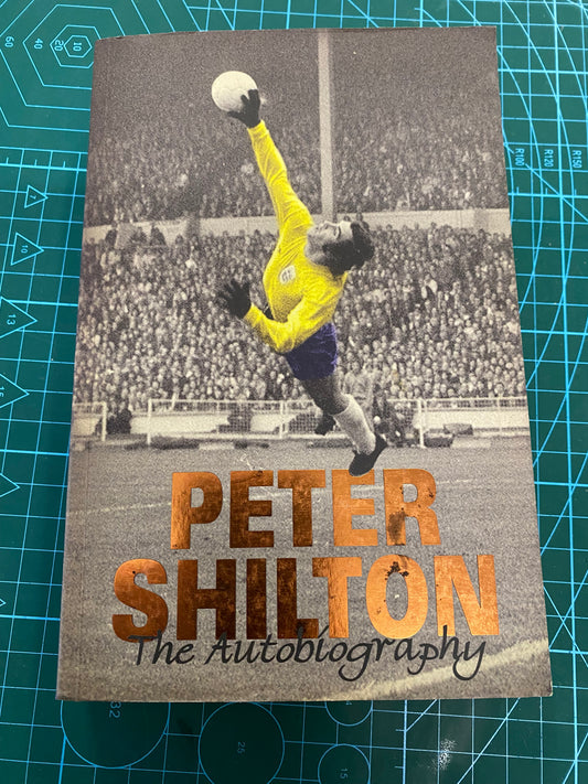 Nottingham Forest, England Peter Shilton personally signed autobiography