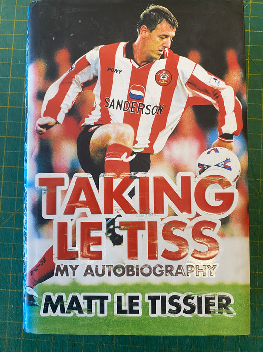 Southampton Matt Le Tissier personally signed autobiography