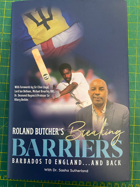 Cricket Roland Butcher personally signed autobiography Breaking Barriers