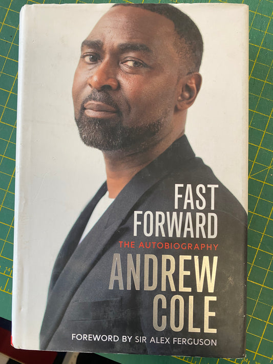 Manchester United Andy Cole personally signed autobiography Fast Forward