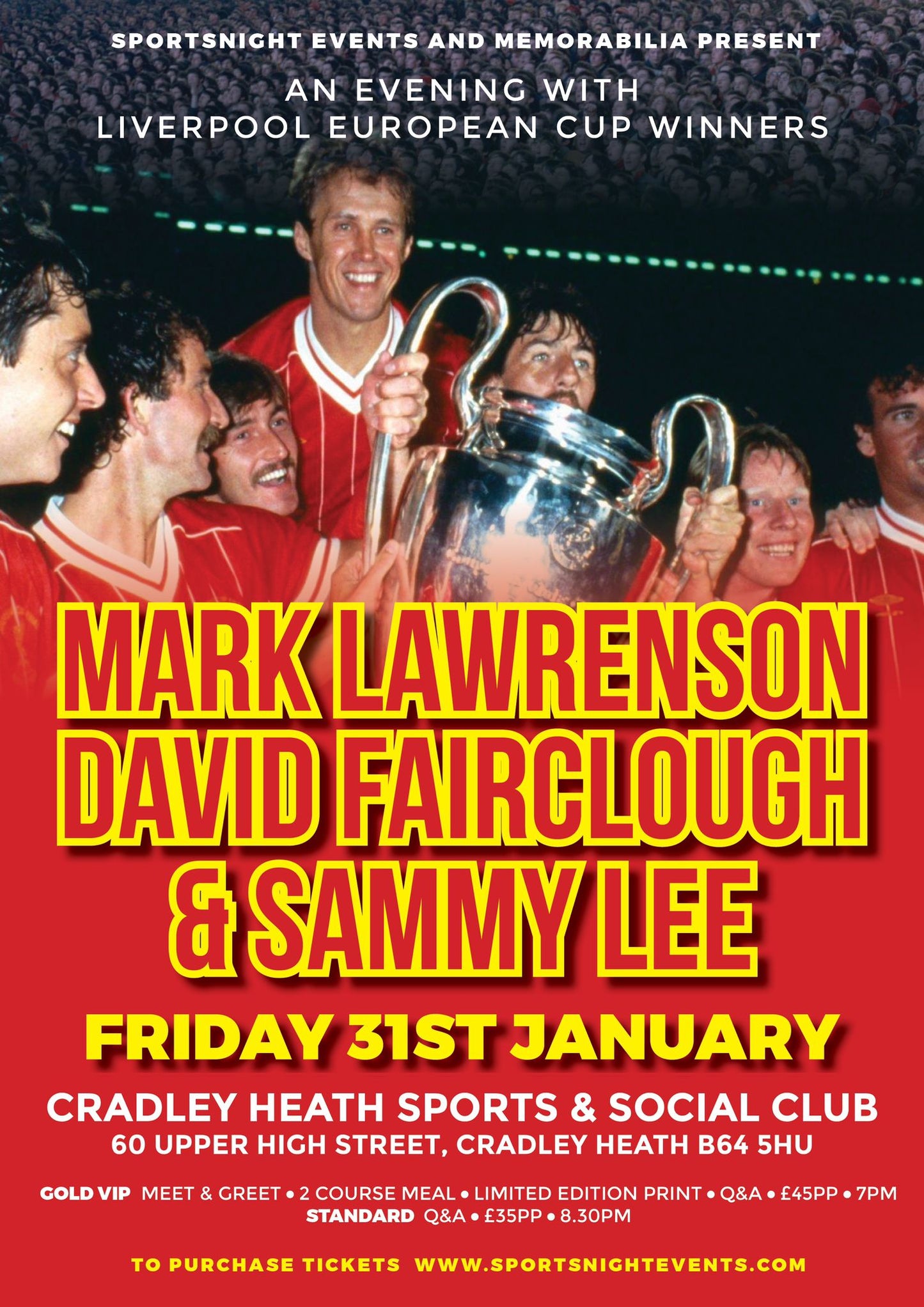 An Evening With Liverpool European Cup Winners Mark Lawrenson, David Fairclough & Sammy Lee