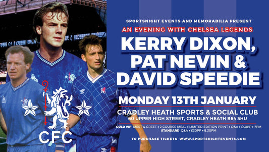 An Evening With Kerry Dixon, Pat Nevin & David Speedie