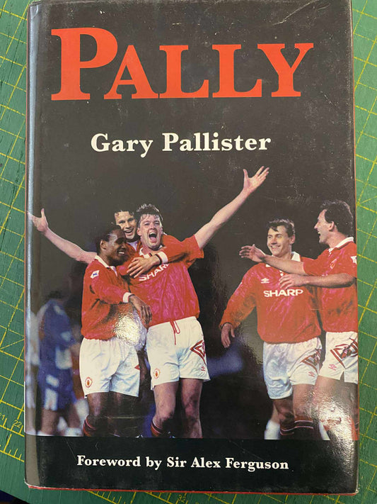 Manchester United Gary Pallister personally signed autobiography