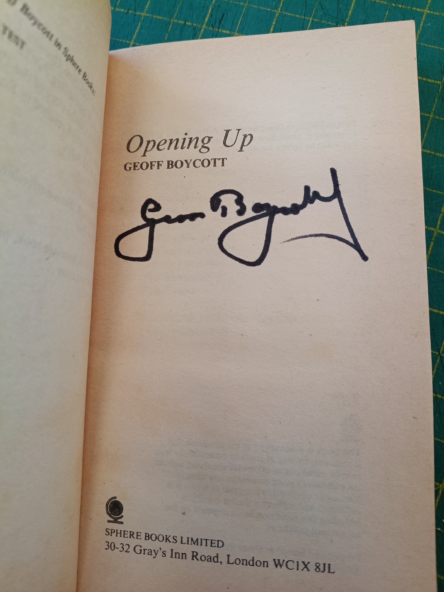 Cricket Geoff Boycott Opening Up personally signed