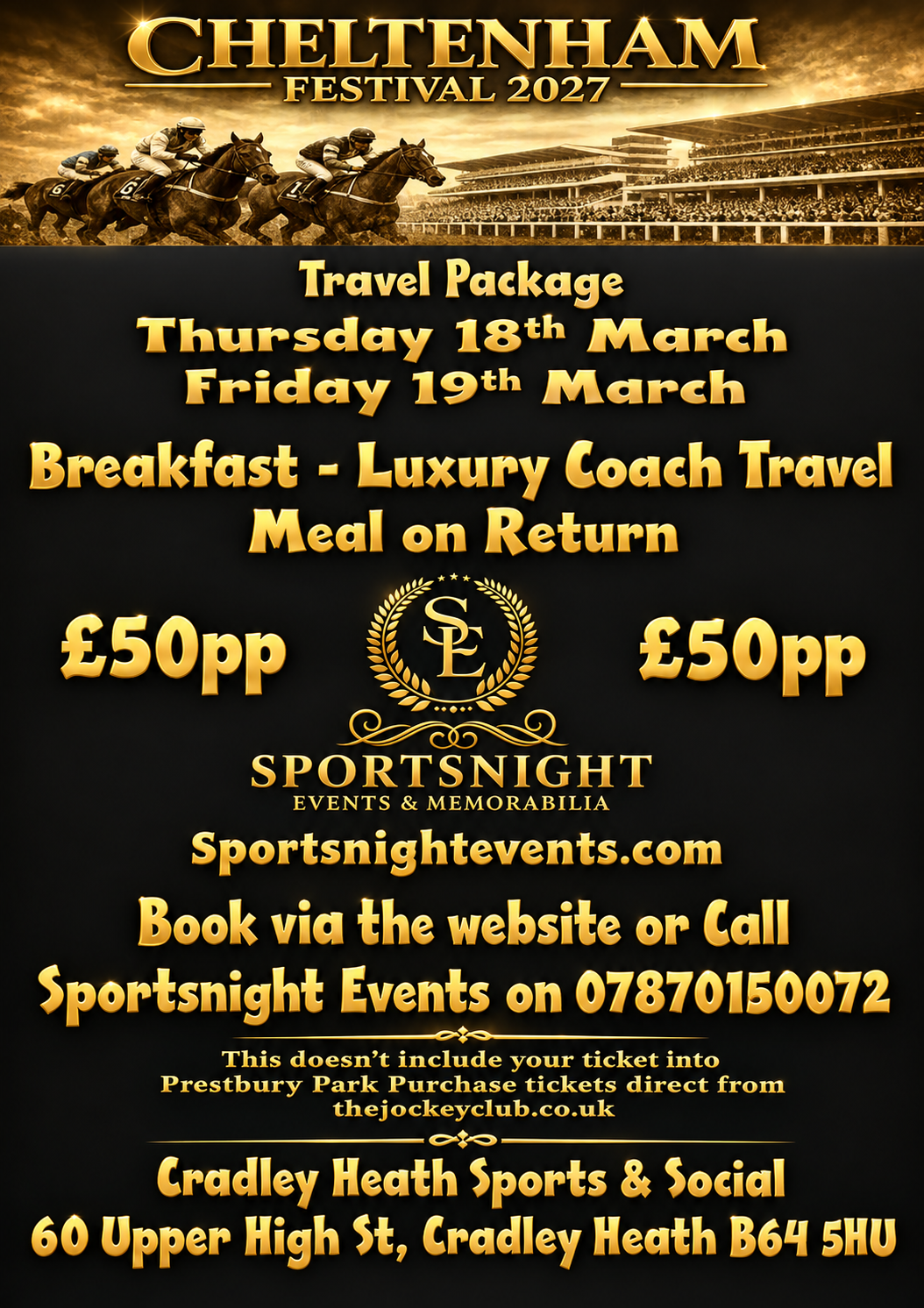 Friday 19th March Travel ONLY package to Cheltenham Festival