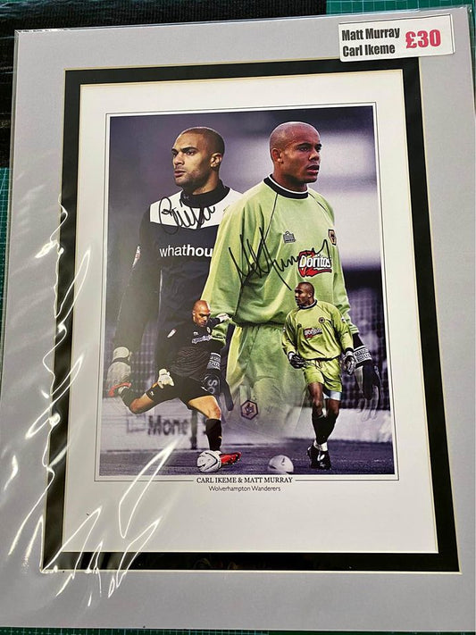 Wolverhampton Wanderers Goalkeepers Carl Ikeme & Matt Murray personally signed limited edition print